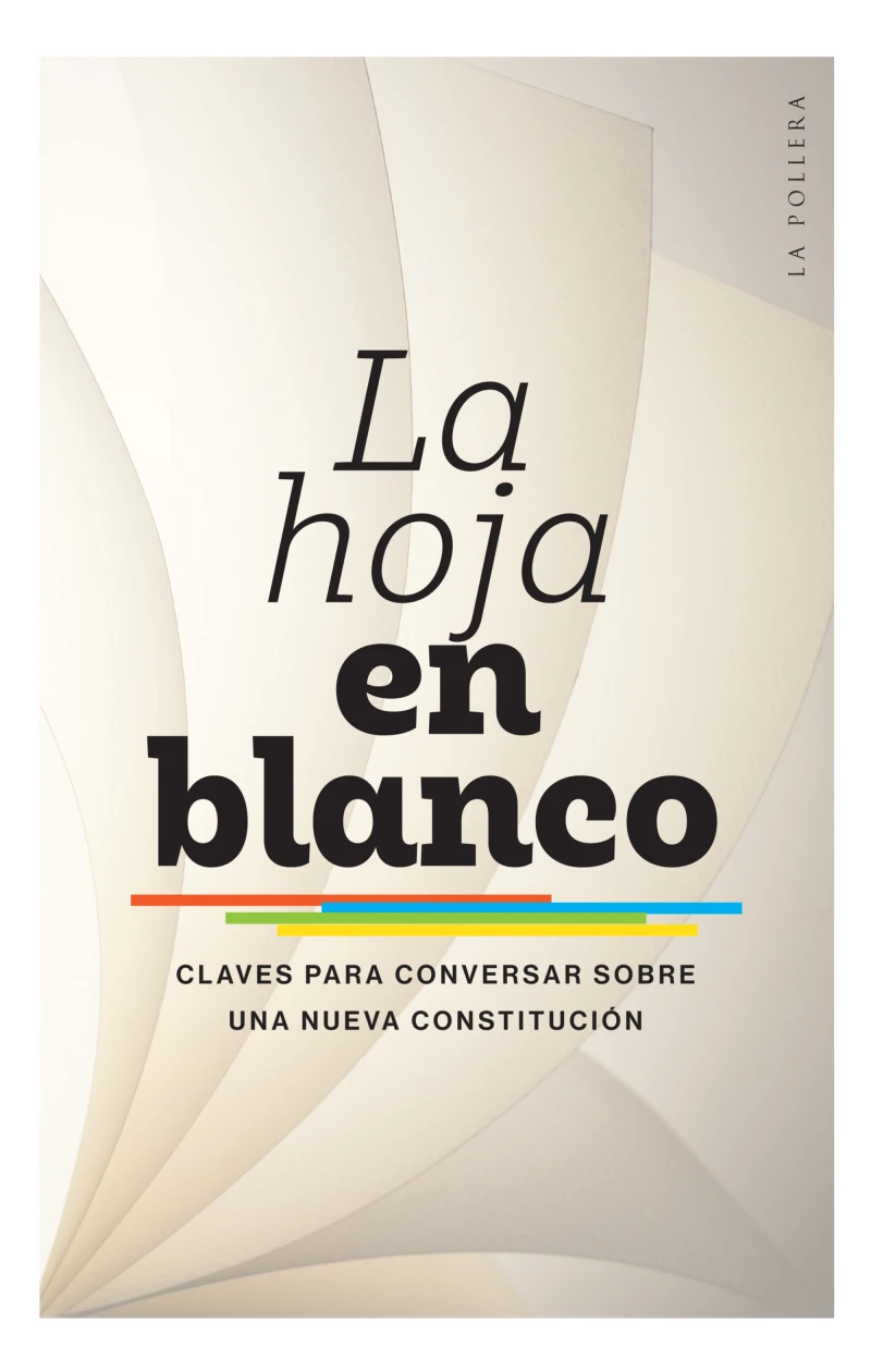 Portada: La hoja en blanco: claves para conversar sobre una nueva Constitución