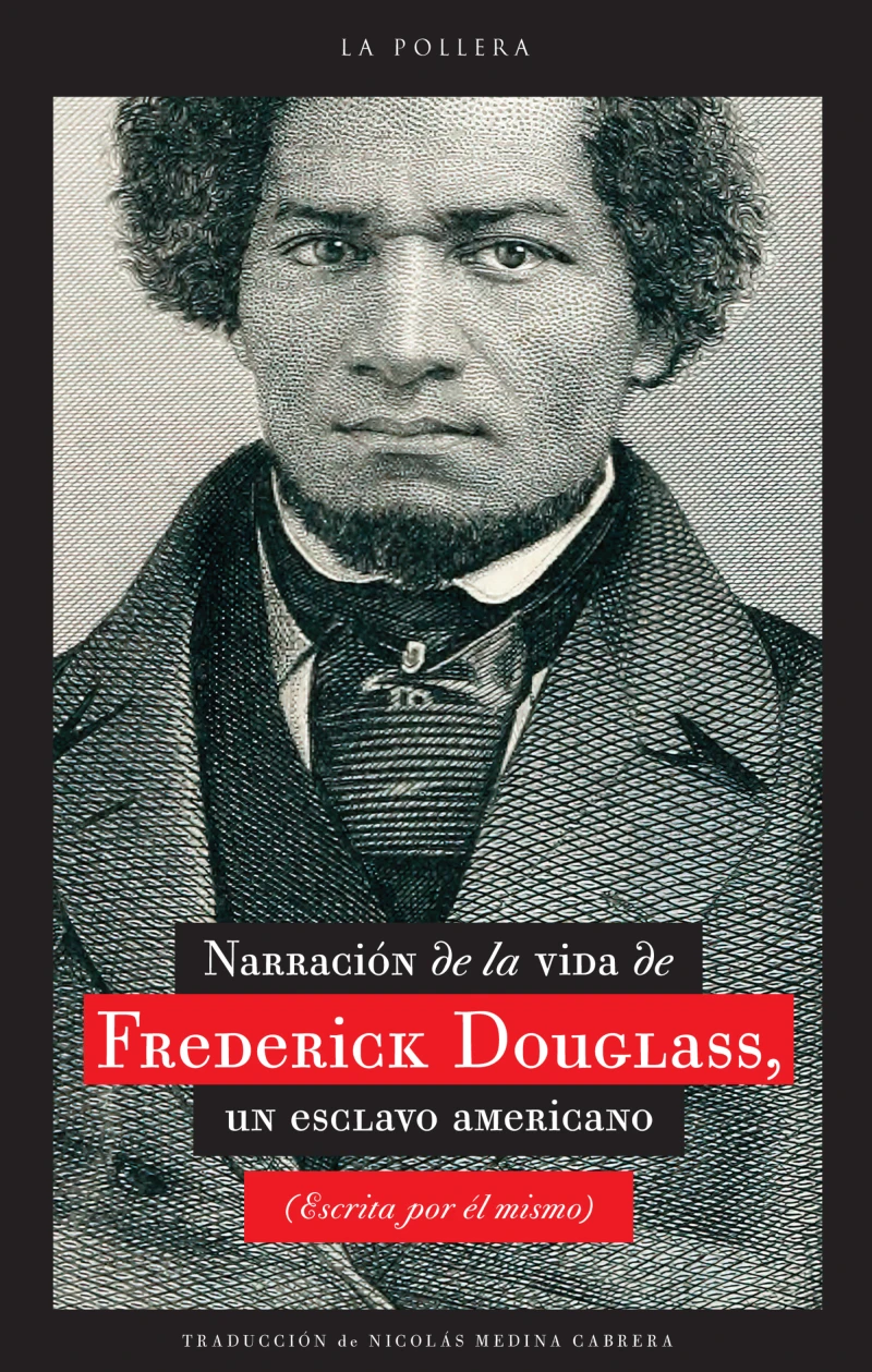 Portada: Narración de la vida de Frederick Douglass, un esclavo americano (escrita por él mismo)