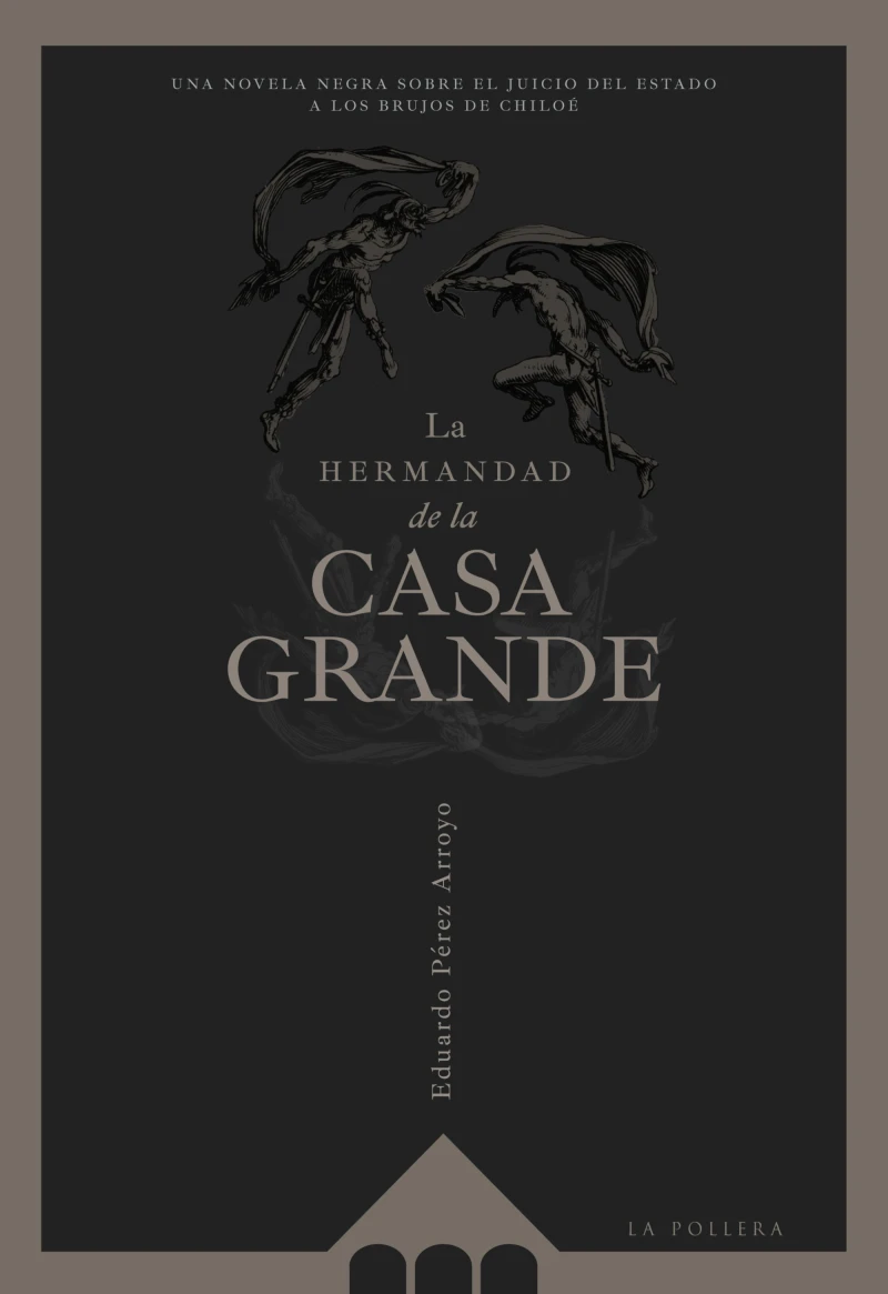 Portada: La Hermandad de la Casa Grande