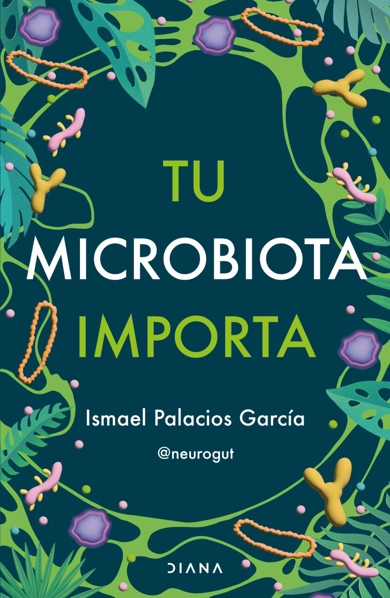 Portada: Tu microbiota importa