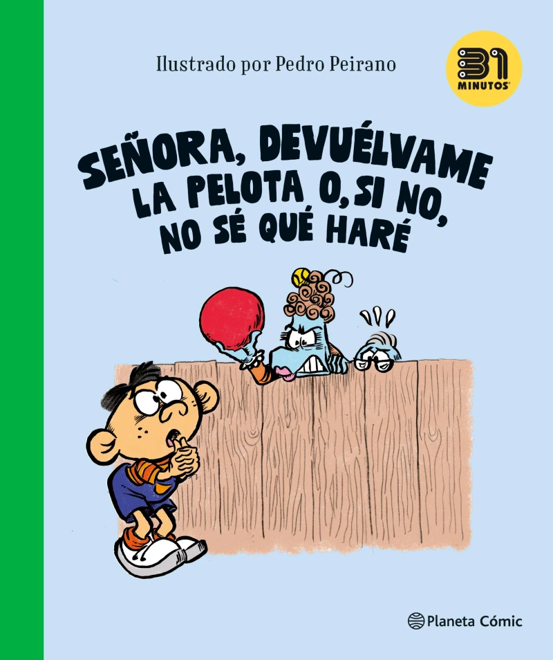 Portada: Señora, Devuélvame la pelota o, si no, no sé qué haré