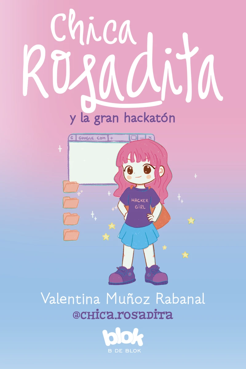Portada: Chica Rosadita y la gran hackatón