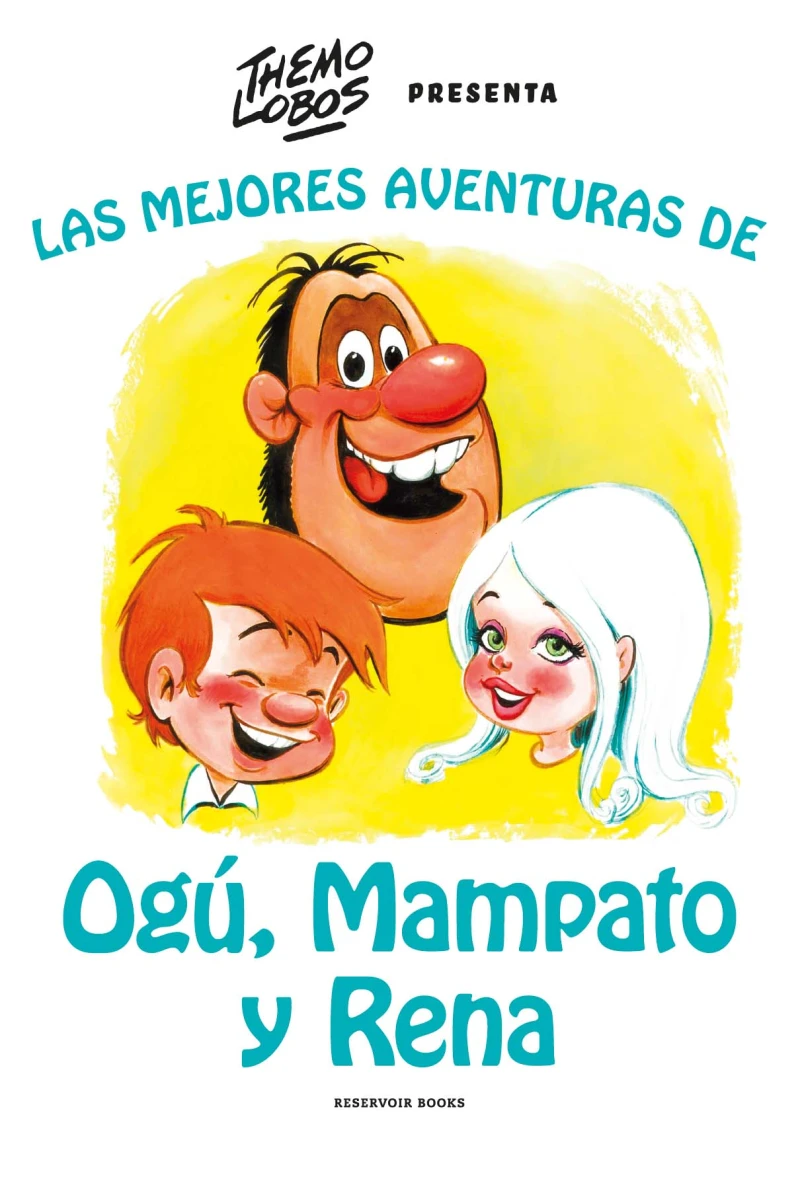 Portada: Las mejores aventuras de Ogu y Manpato