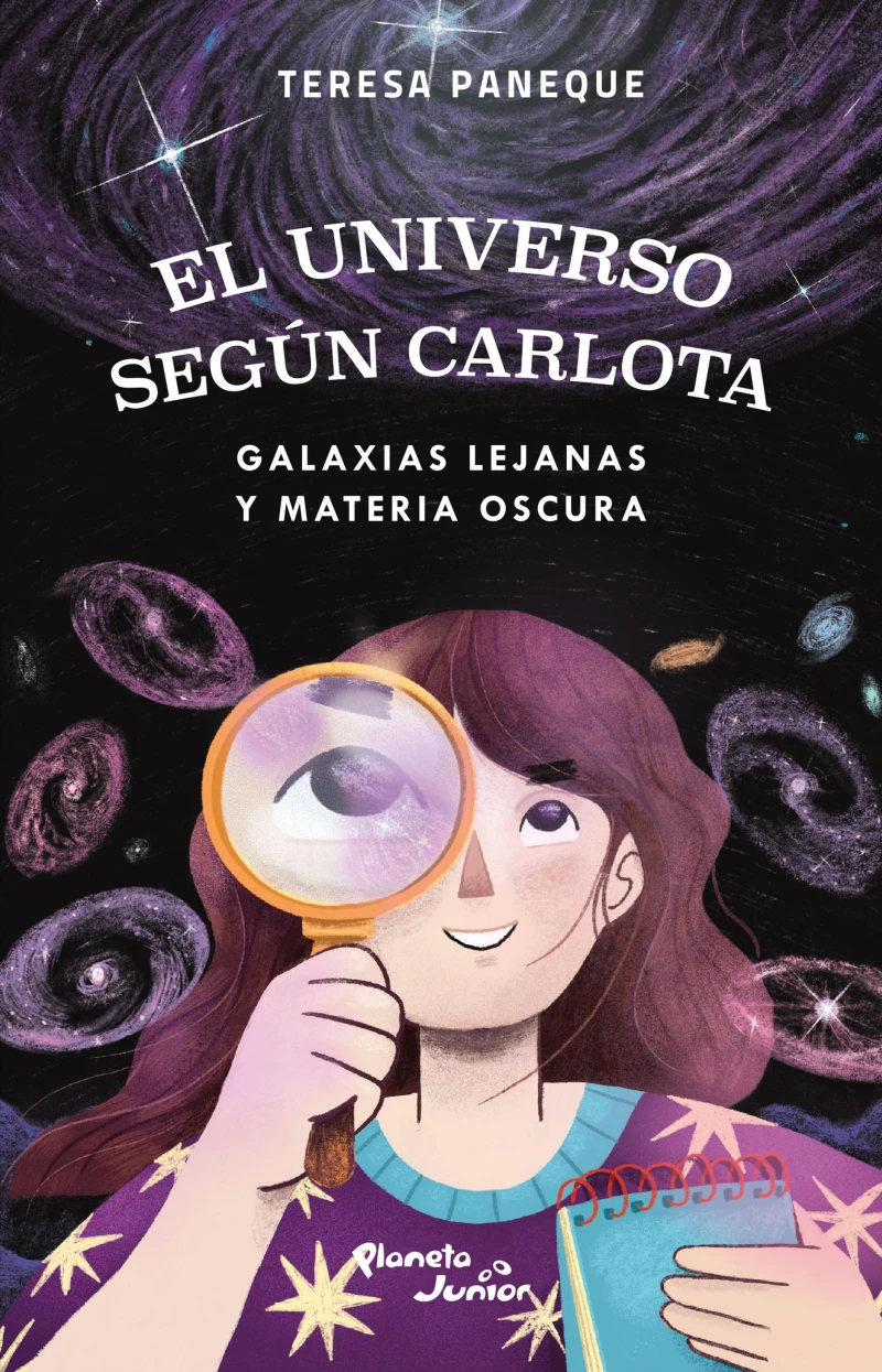Portada: El universo según Carlota 4. Galaxias lejanas y materia oscura