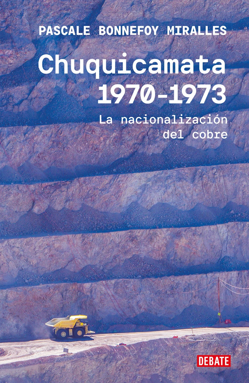 Portada: Chuquicamata 1970-1973