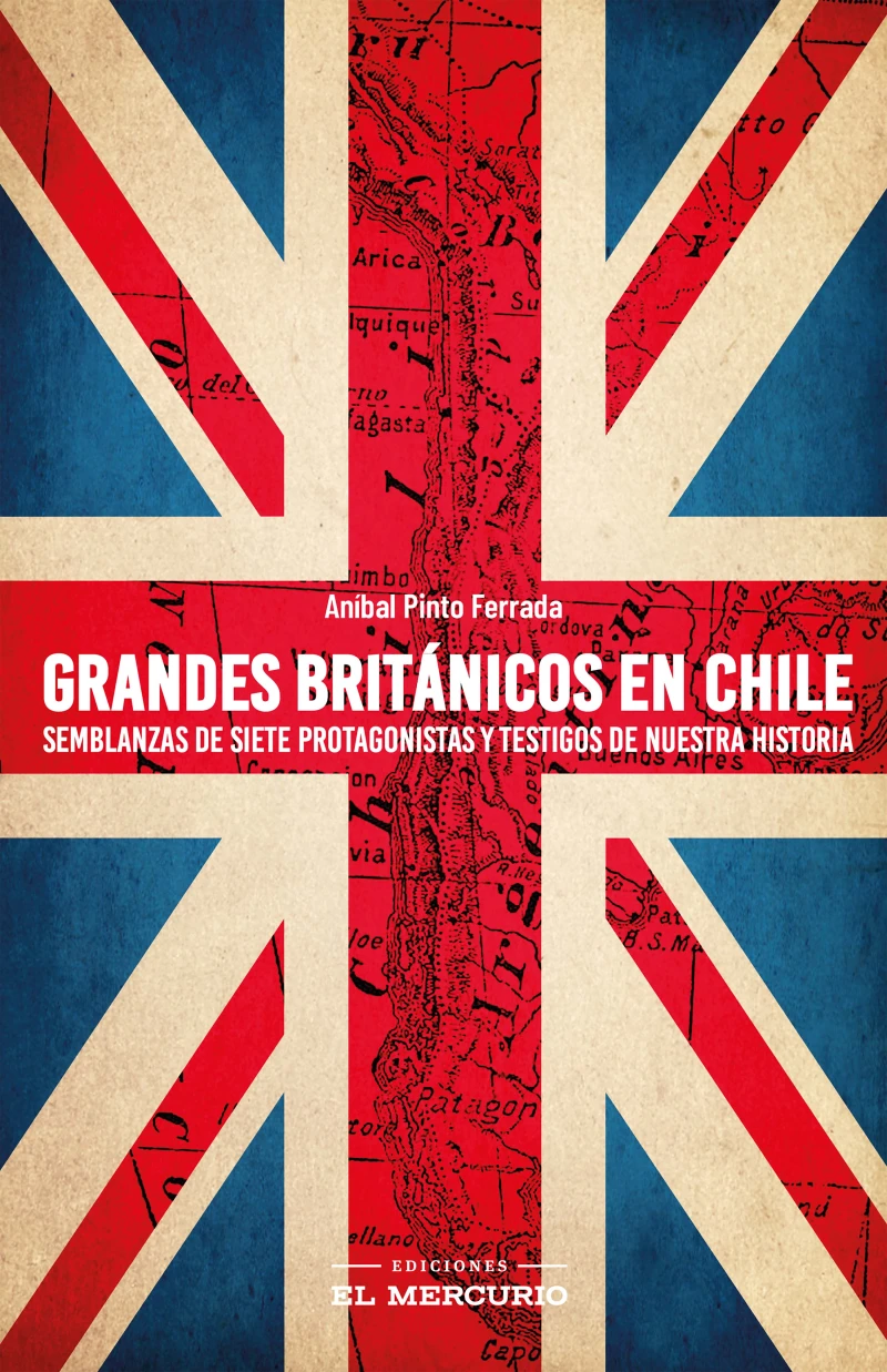 Portada: Grandes británicos en Chile