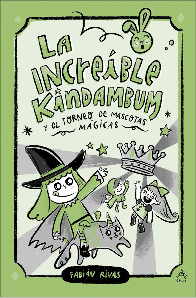 Portada: La increíble Kindambum y el torneo de mascotas mágicas