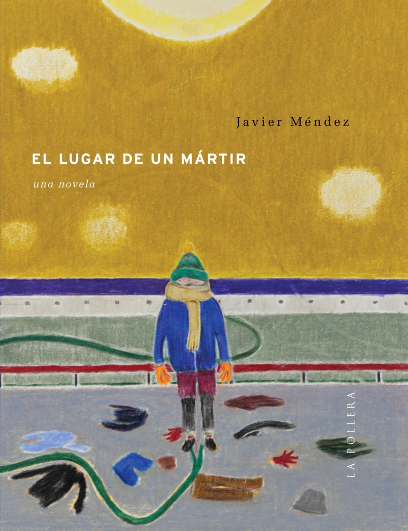 Portada: El lugar de un mártir