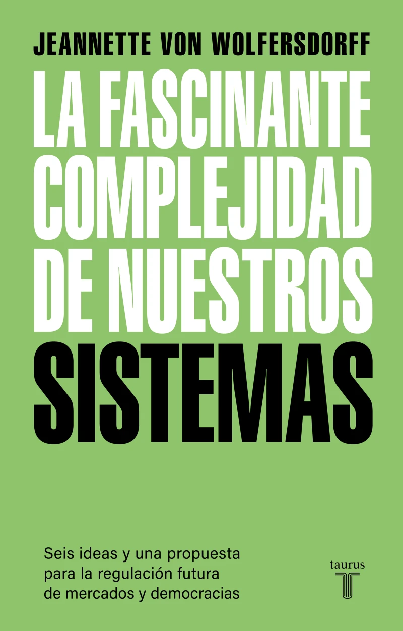 Portada: La fascinante complejidad de nuestros sistemas.
