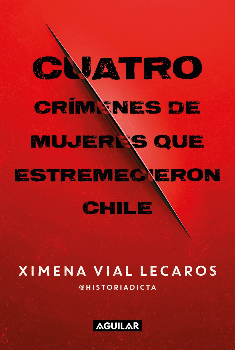 Portada: Cuatro crímenes de mujeres que estremecieron Chile