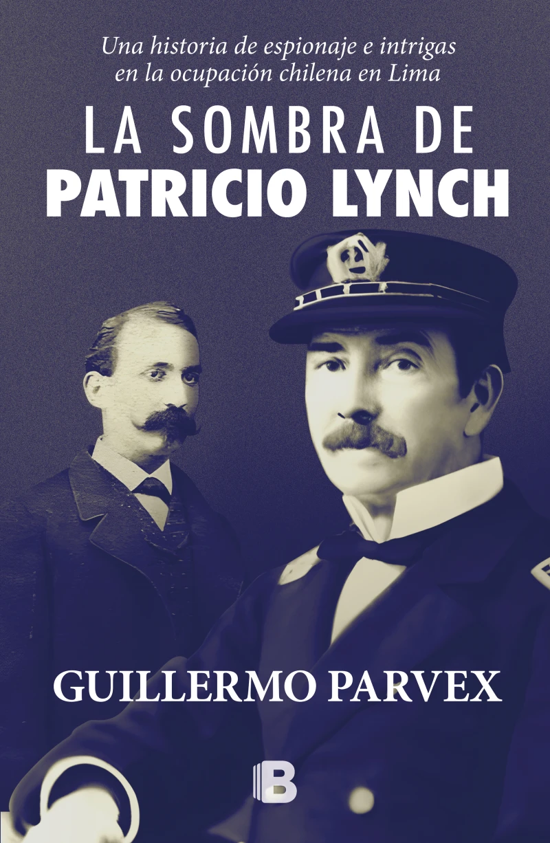 Portada: La sombra de Patricio Lynch