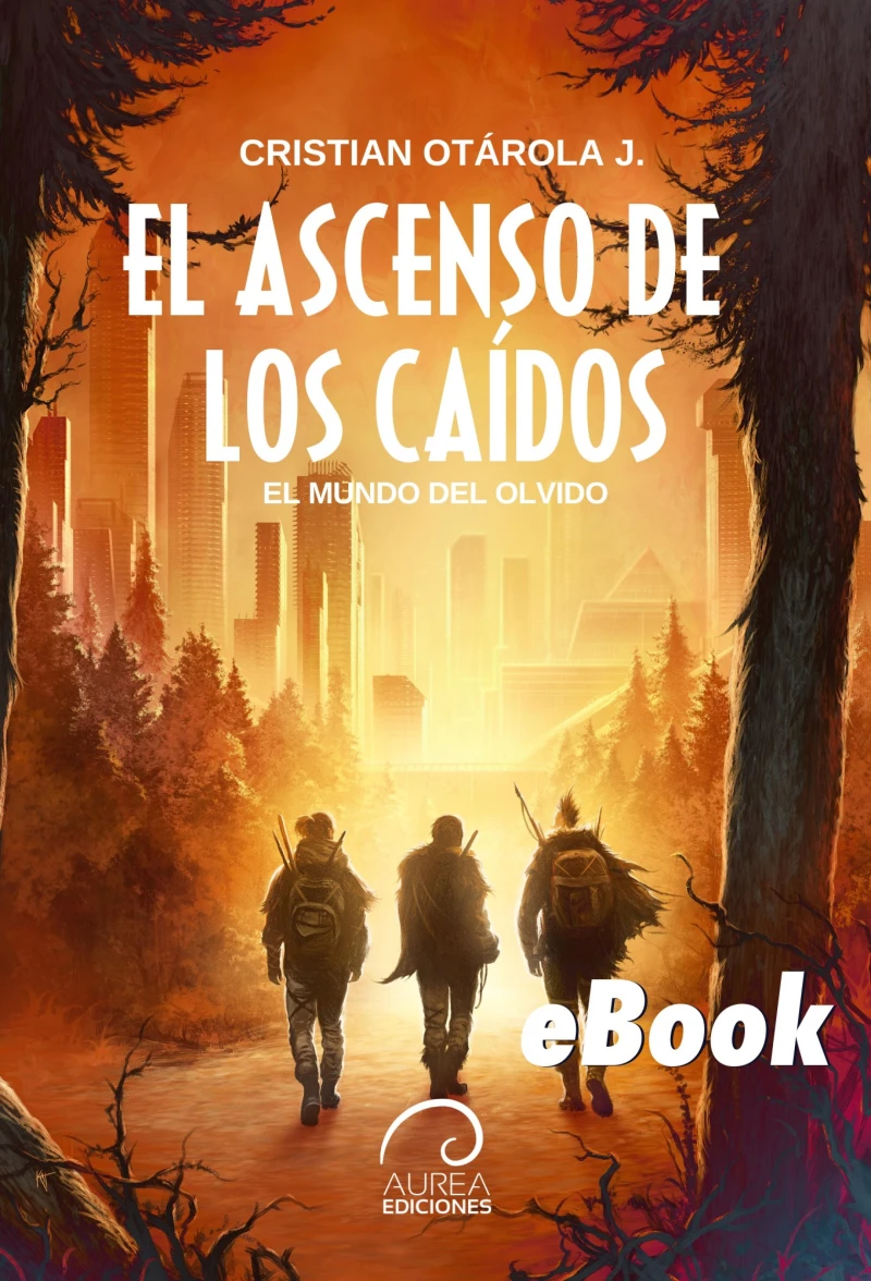 Portada: El Mundo del Olvido: El Ascenso de los Caídos