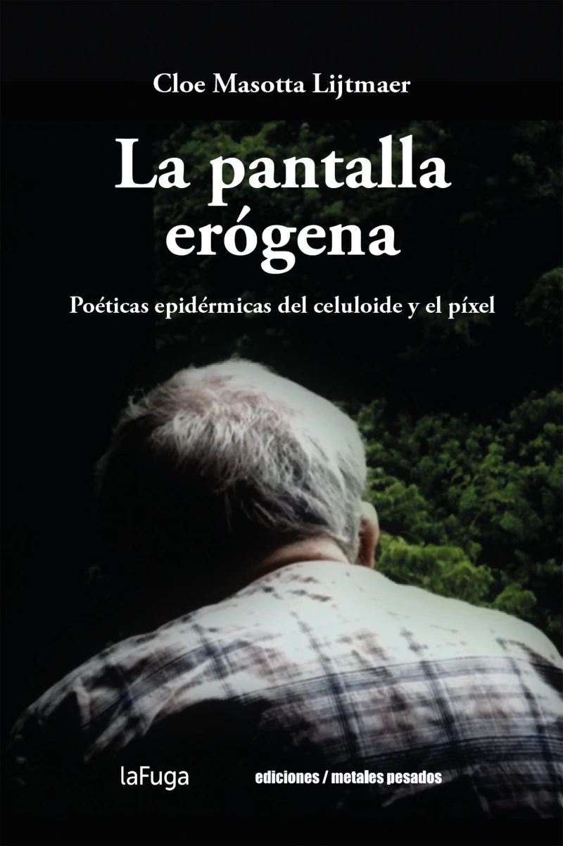 Portada: La pantalla erógena