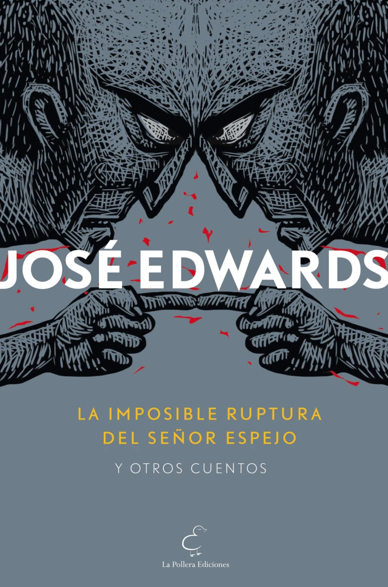 Portada: La imposible ruptura del señor Espejo y otros cuentos