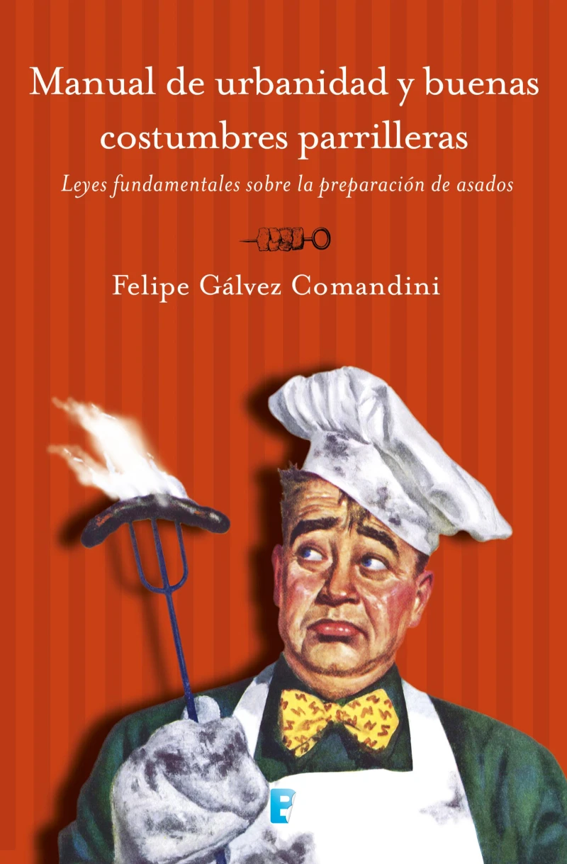 Portada: Manual De Urbanidad Y Buenas costumbres parrileras