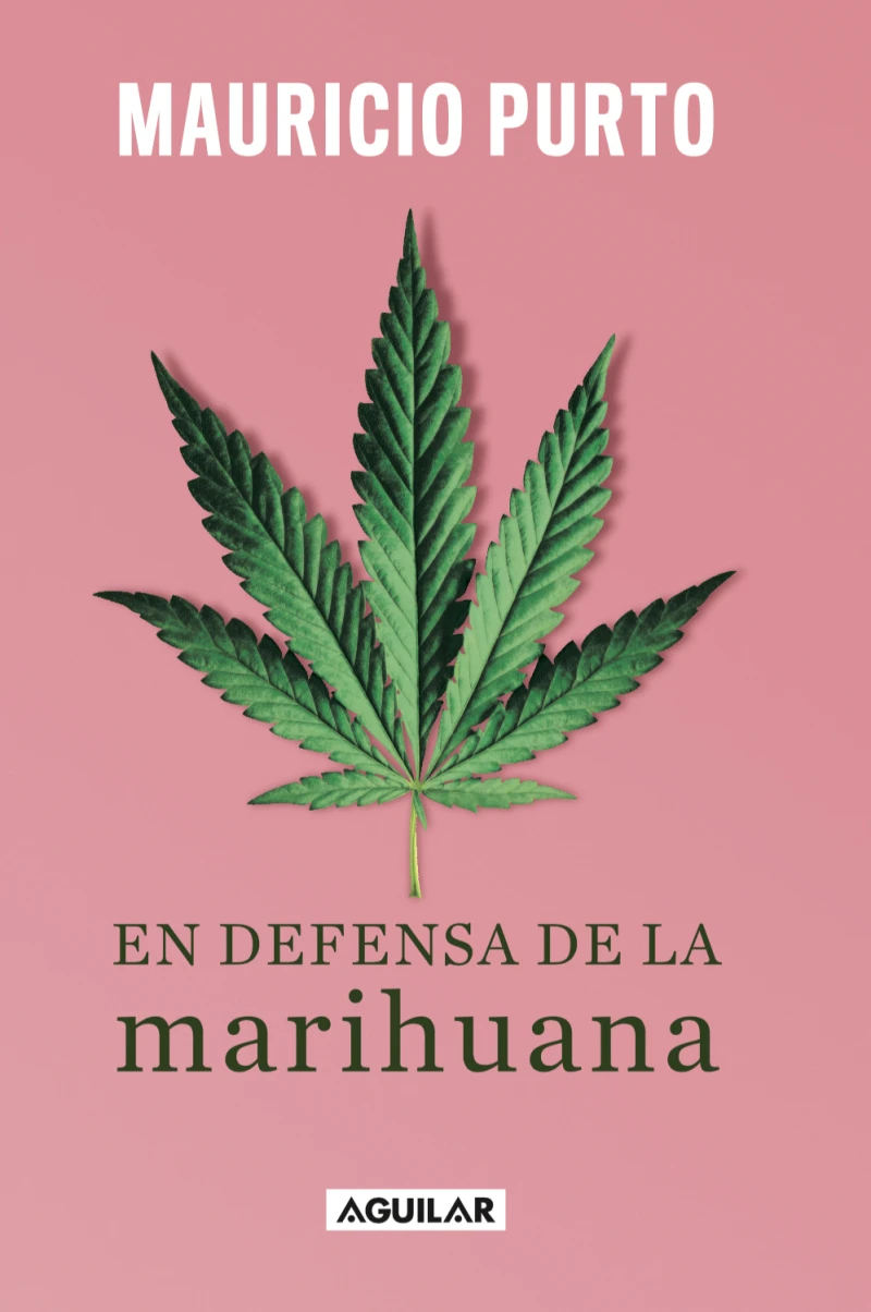 Portada: En defensa de la marihuana