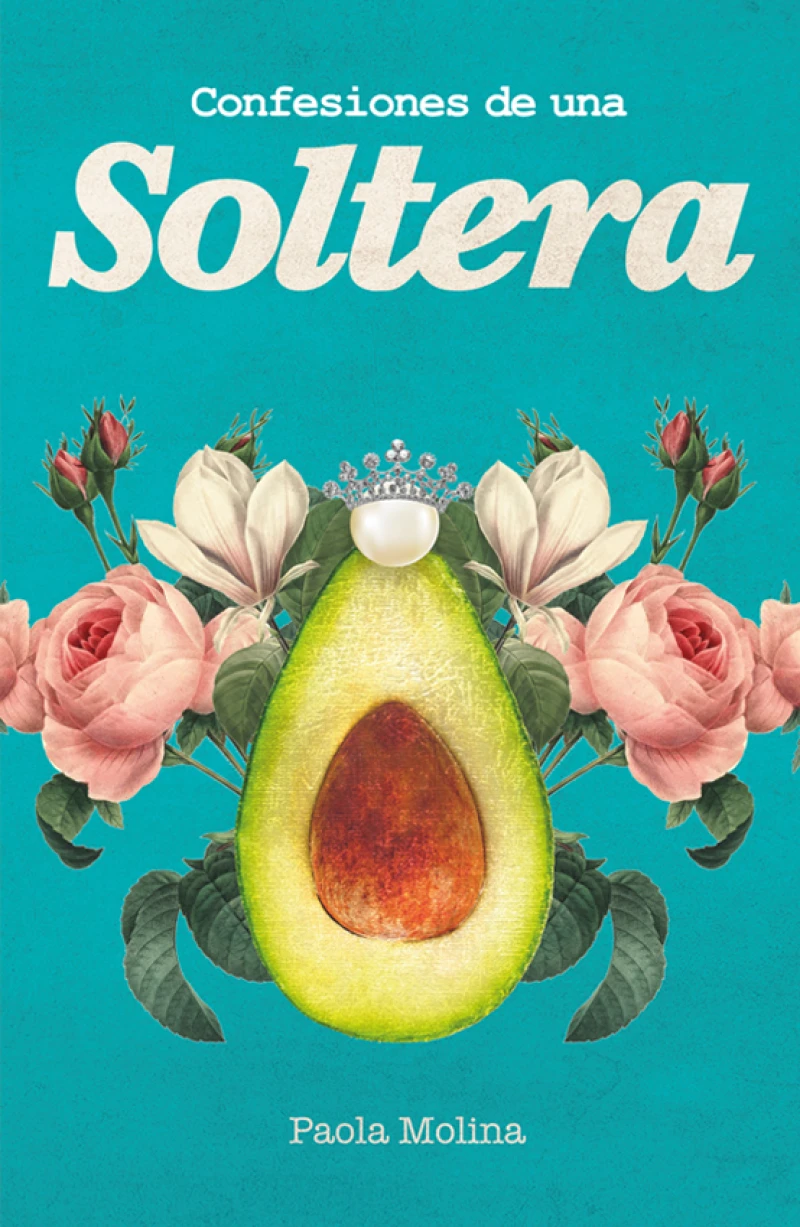 Portada: Confesiones de una soltera