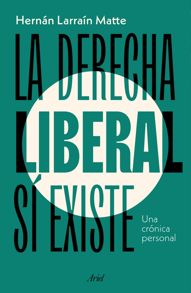 Portada: La derecha liberal sí existe