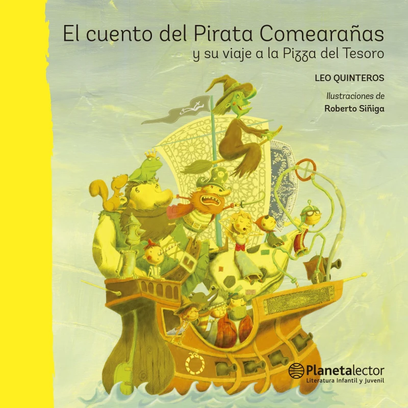 Portada: El cuento del Pirata Comearañas y su viaje a la Pizza del Tesoro