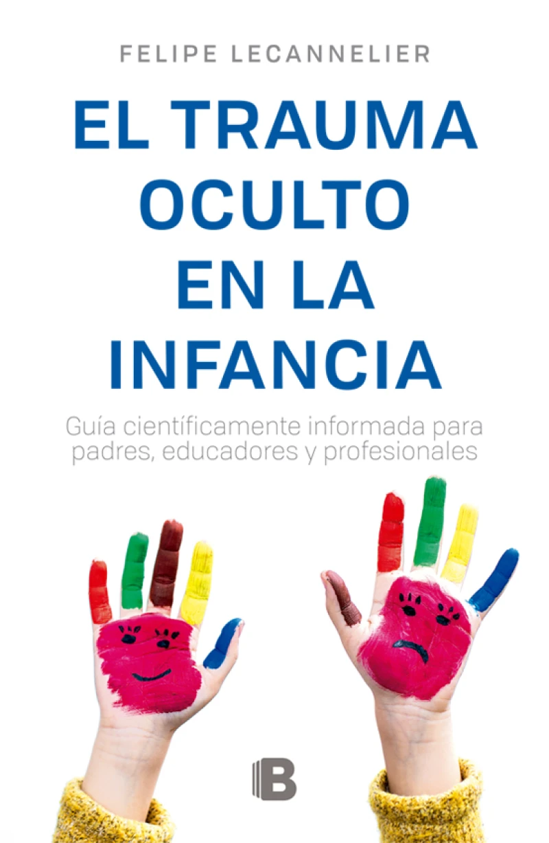 Portada: El Trauma oculto en la infancia