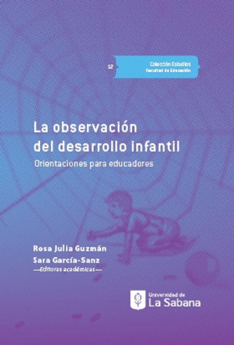 Portada: La observación del desarrollo infantil