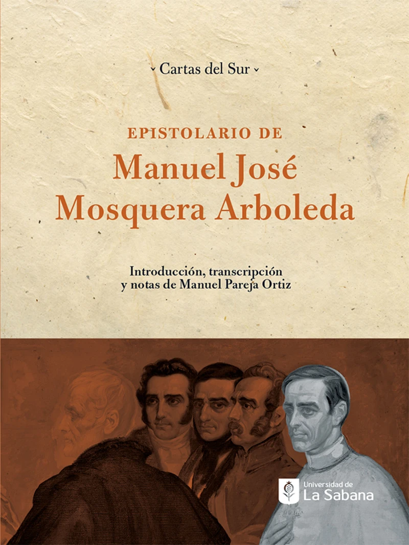 Portada: Epistolario de Manuel José Mosquera Arboleda