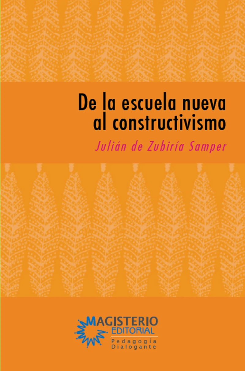Portada: De la escuela nueva al constructivismo