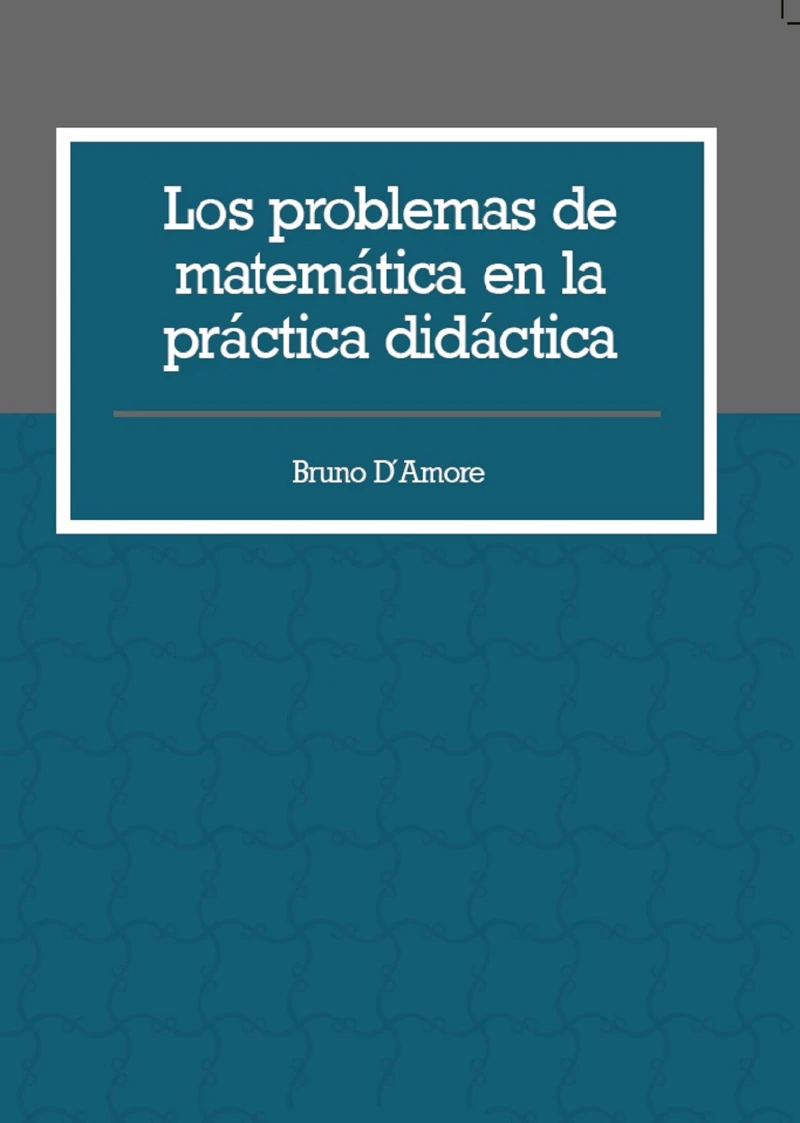 Portada: Los problemas de matemática en la práctica didáctica