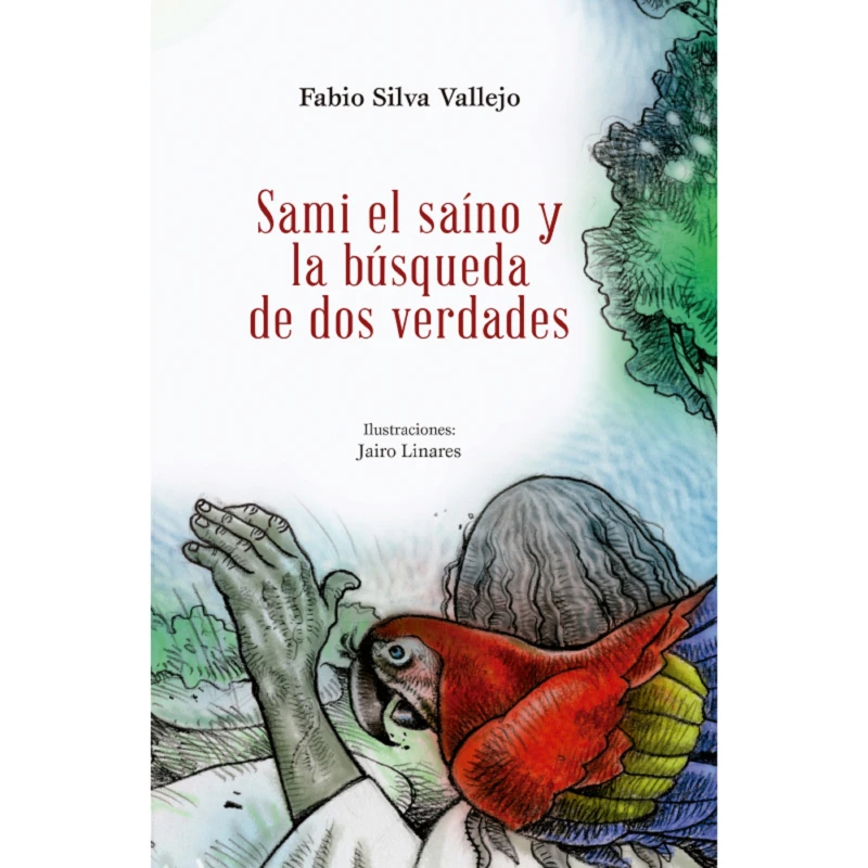 Portada: Sami el saíno y la búsqueda de dos verdades