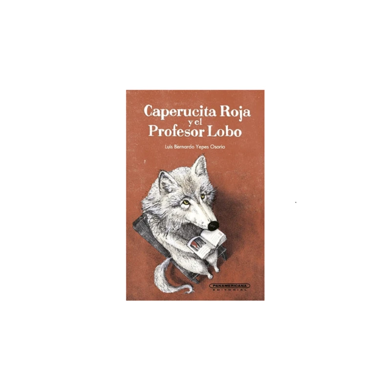 Portada: Caperucita Roja y el Profesor Lobo