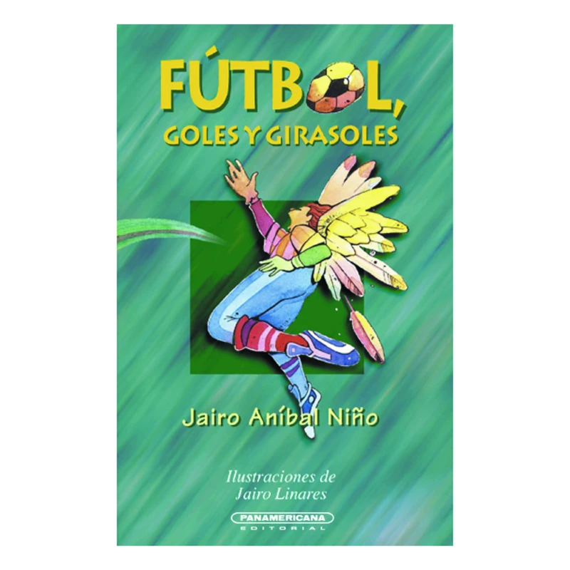 Portada: Fútbol, goles y girasoles