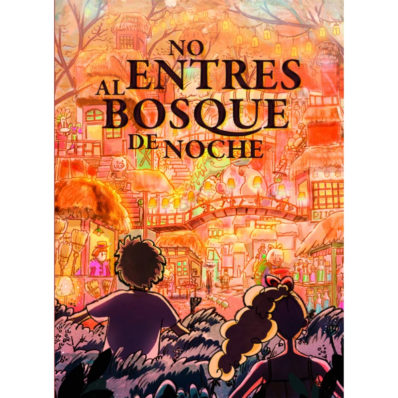 Portada: No entres al bosque de noche