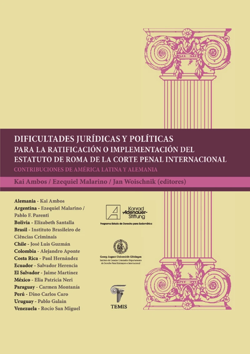 Portada: Dificultades jurídicas y políticas para la ratificación o implementación del Estatuto de Roma de la Corte Penal Internacional
