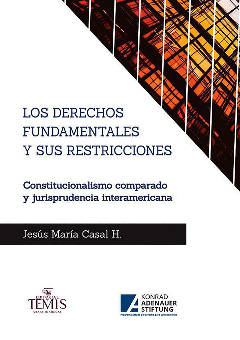 Portada: Los derechos fundamentales y sus restricciones