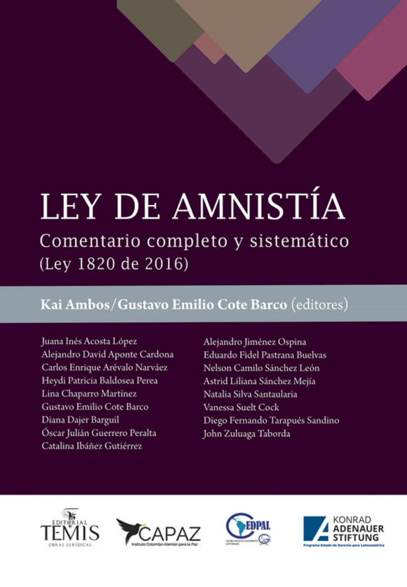 Portada: Ley de amnistía. Comentario completo y sistemático (Ley 1820 de 2016)