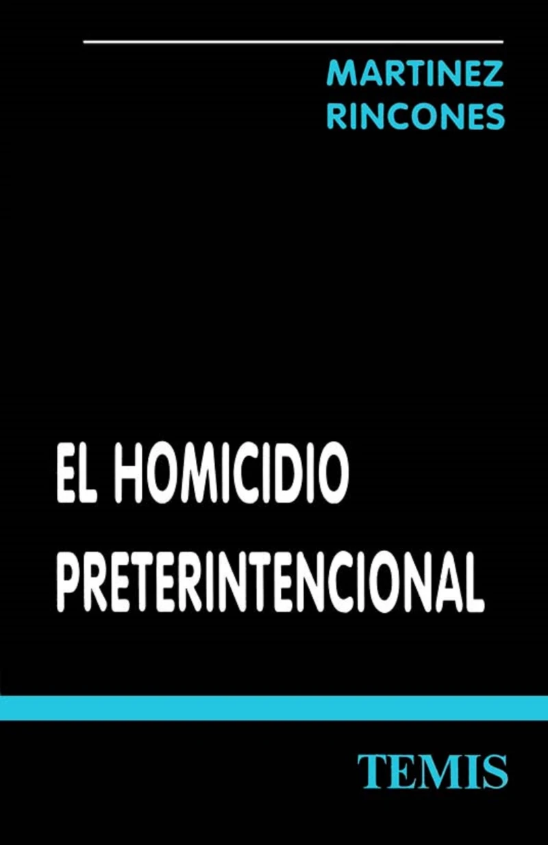 Portada: El homicidio preterintencional