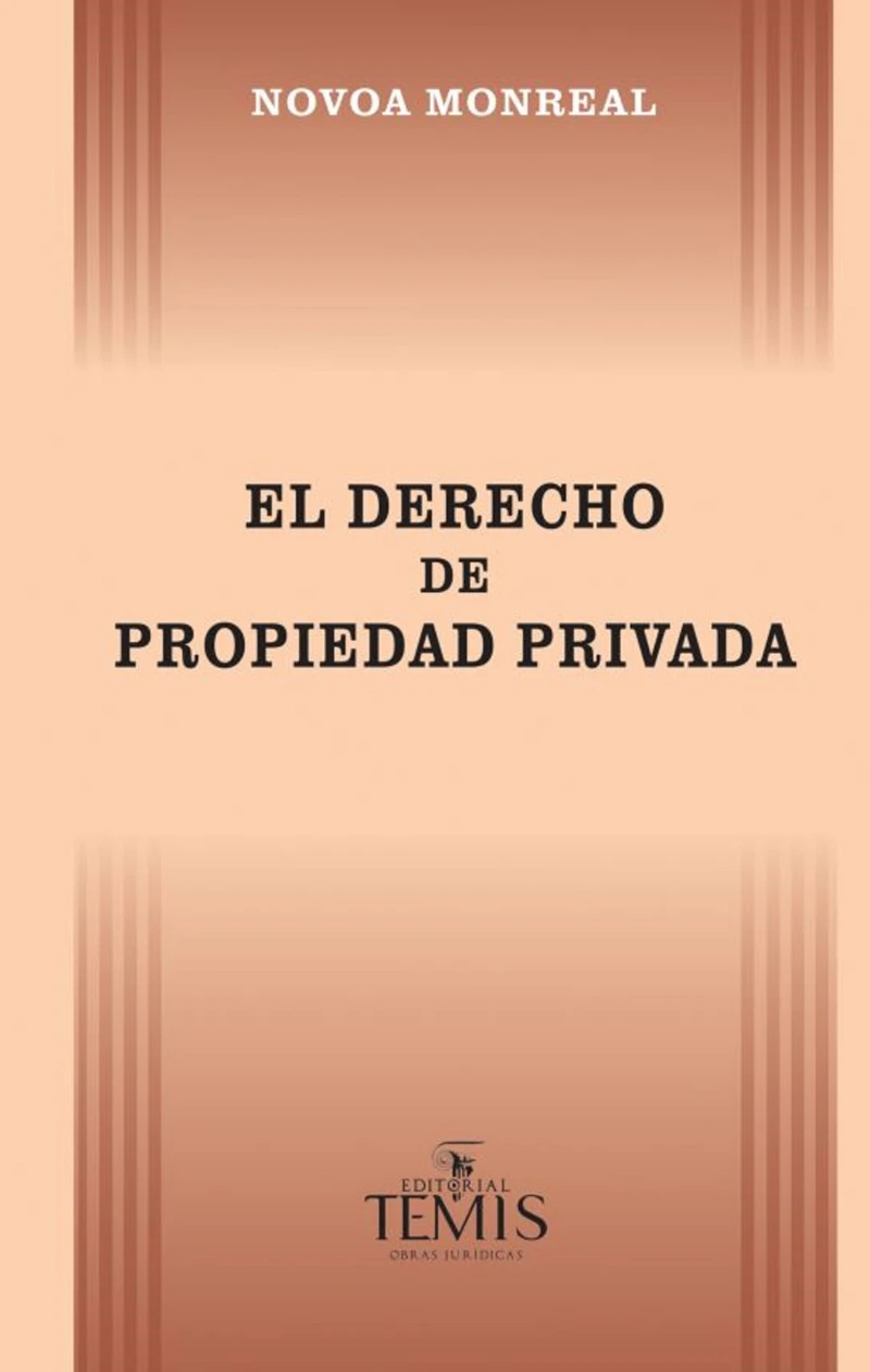 Portada: El derecho de propiedad privada