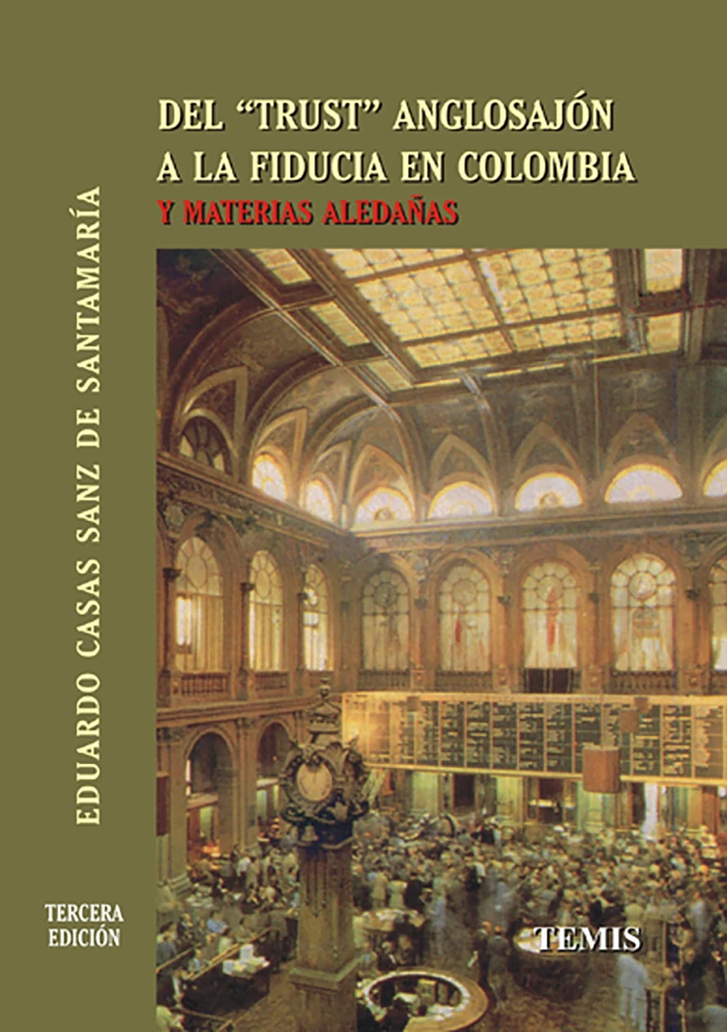 Portada: Del "trust" anglosajón a la fiducia en Colombia