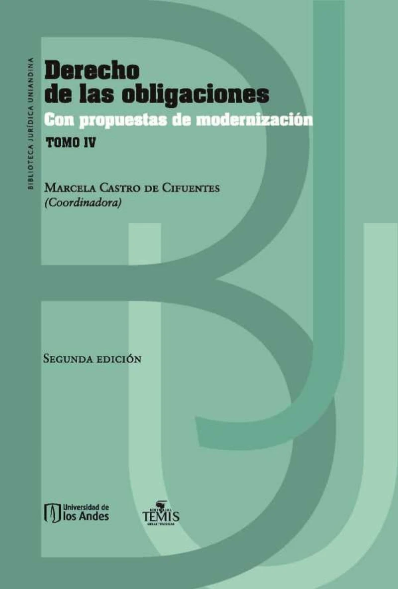 Portada: Derecho de las obligaciones con propuestas de modernización Tomo IV
