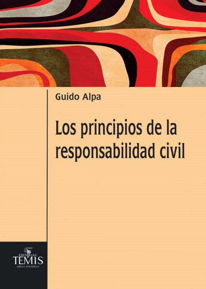 Portada: Los principios de la responsabilidad civil