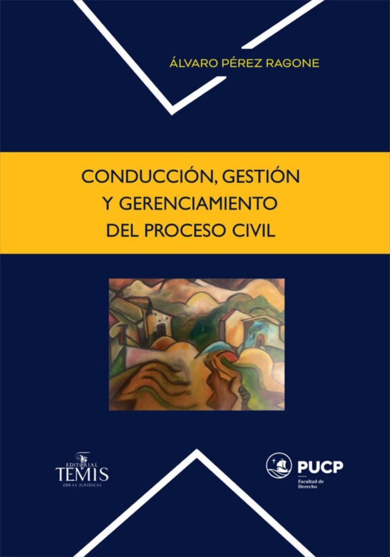 Portada: Conducción, gestión y gerenciamiento del proceso civil