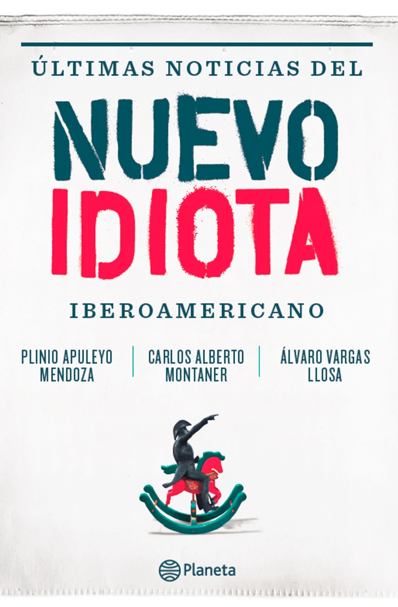 Portada: Ultimas noticias del nuevo idiota Iberoamericano