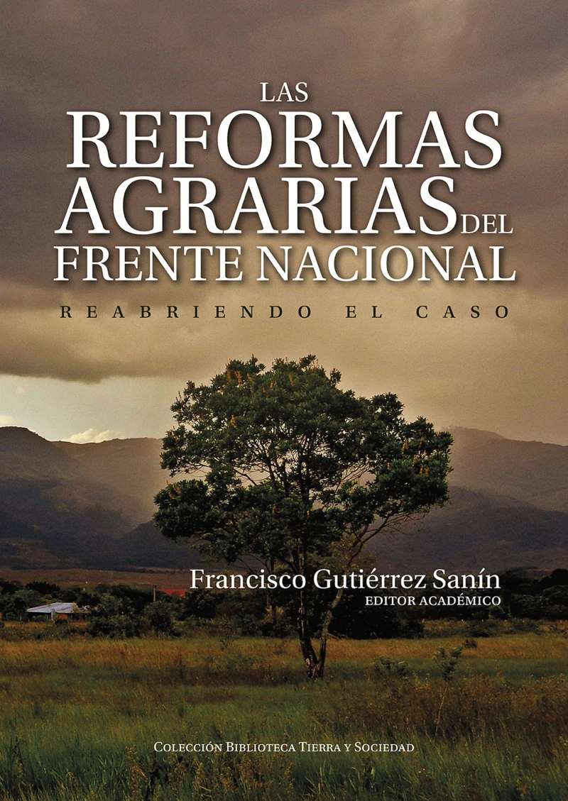 Portada: Las reformas agrarias del Frente Nacional