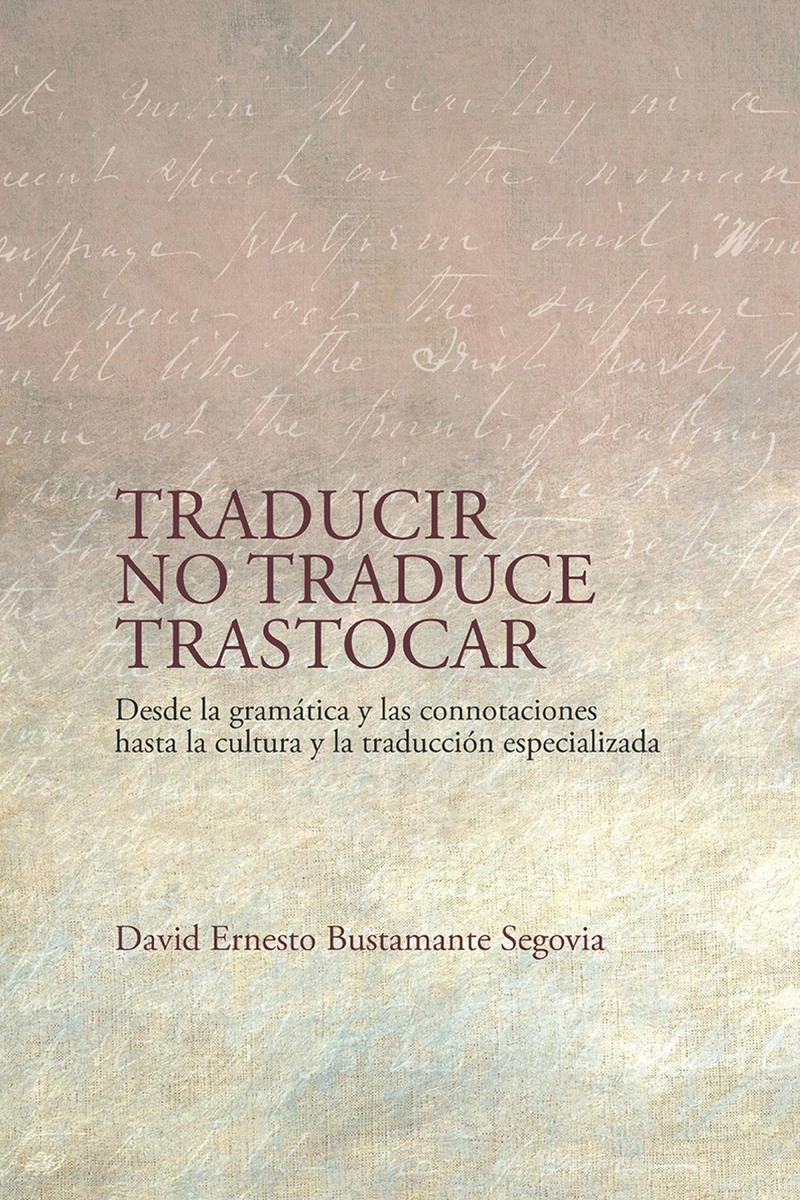 Portada: Traducir no traduce trastocar