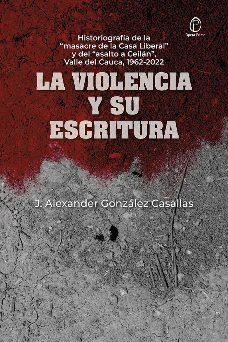 Portada: La Violencia y su escritura