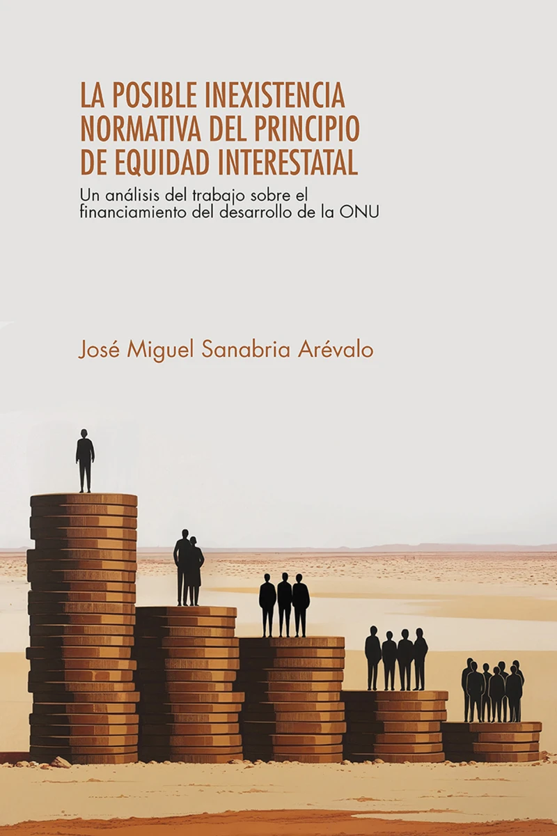 Portada: La posible inexistencia normativa del principio de equidad interestatal