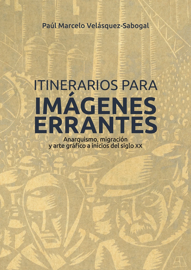 Portada: Itinerarios para imágenes errantes