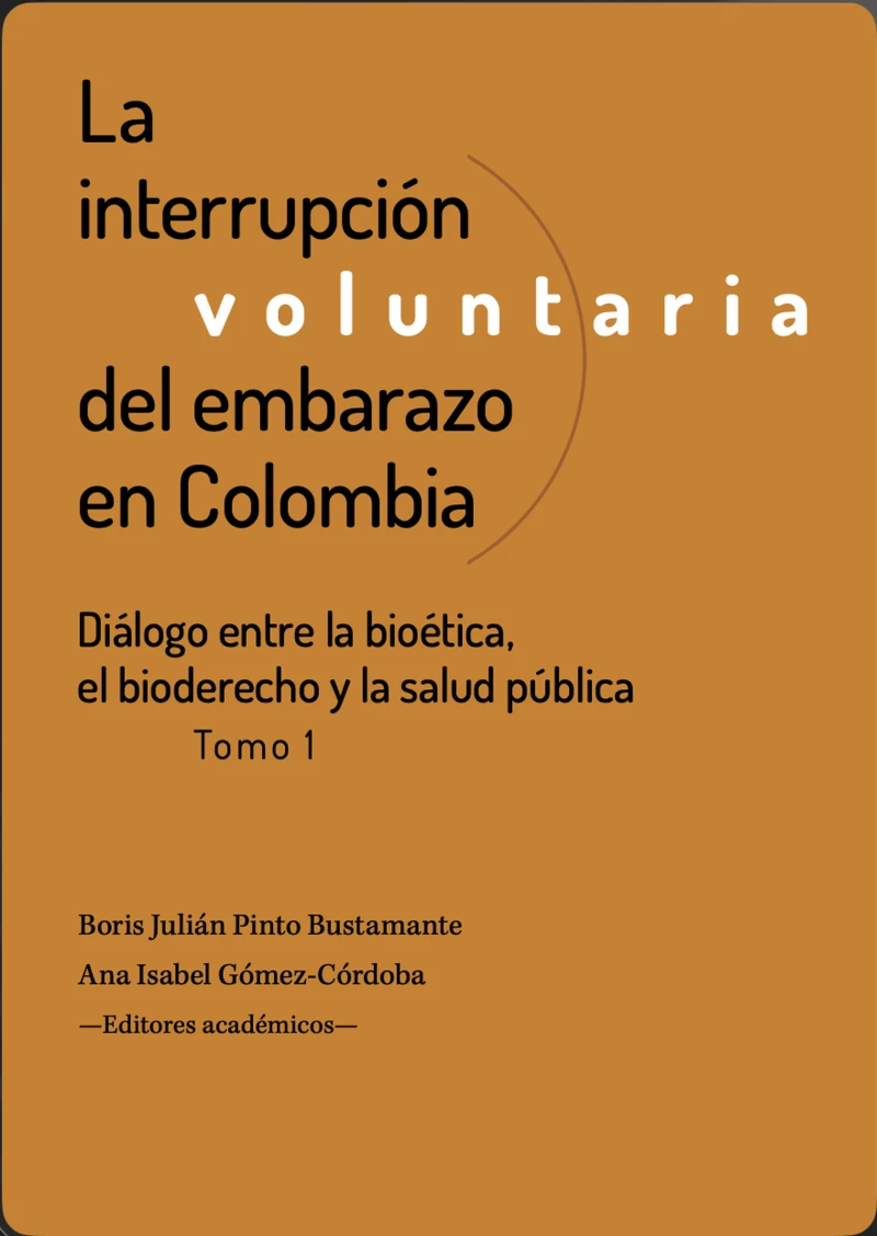 Portada: La interrupción voluntaria del embarazo en Colombia