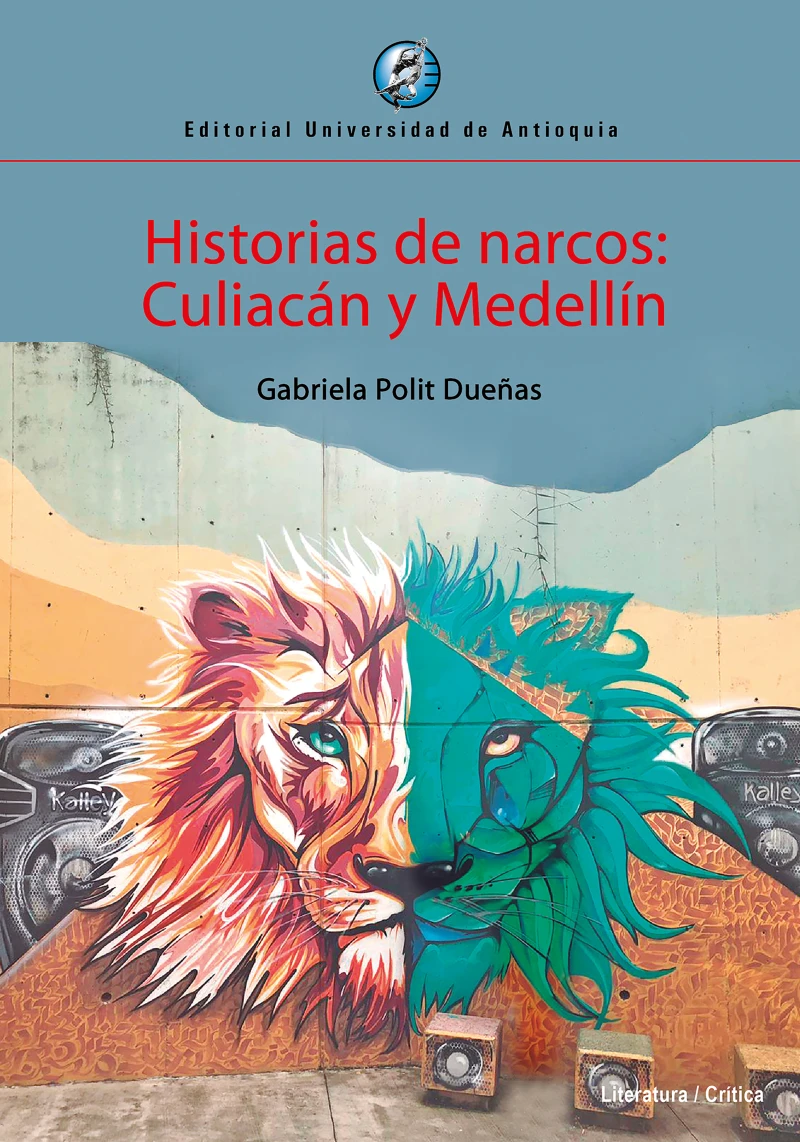 Portada: Historias de narcos: Culiacán y Medellín