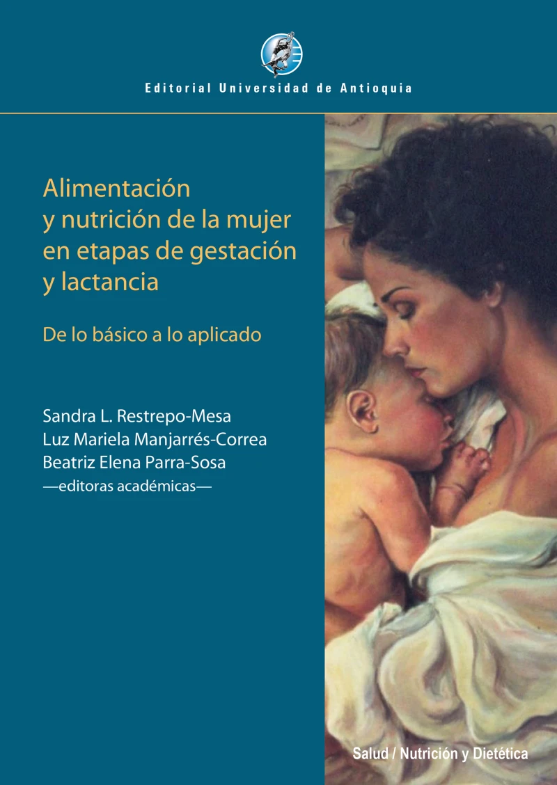 Portada: Alimentación y nutrición de la mujer en etapas de gestación y lactancia